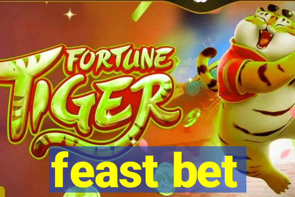 feast bet